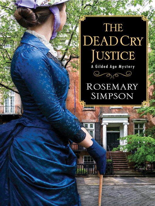 Title details for The Dead Cry Justice by Rosemary Simpson - Wait list